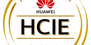 HCIE-Cloud Service Solutions Architect V1.0 考试认证介绍