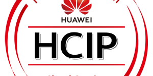 HCIP-Cloud Service Developer V1.0 考试认证介绍